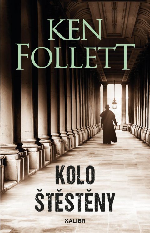 Follett Ken: Kolo štěstěny