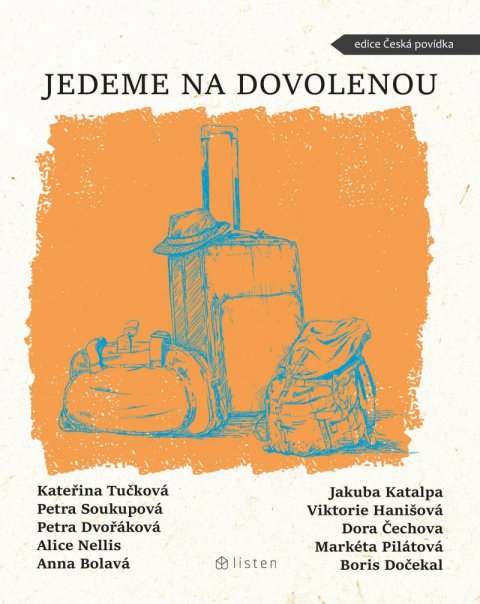 Dočekal Boris: Jedeme na dovolenou Dočekal Boris: Jedeme na dovolenou