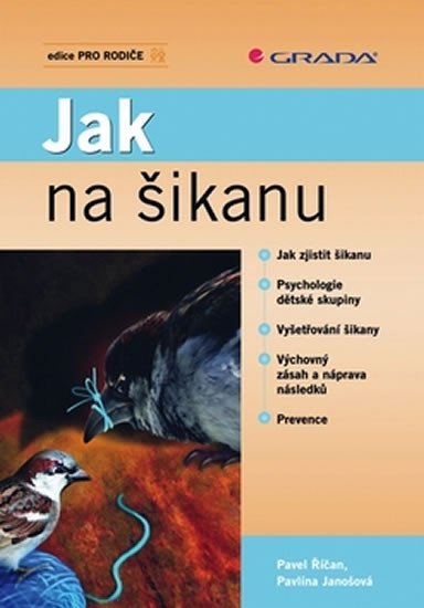 Říčan Pavel: Jak na šikanu