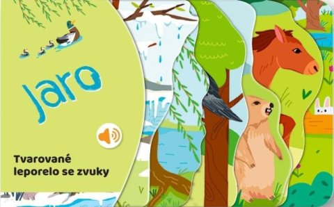 neuveden: Tvarované leporelo se zvuky Jaro neuveden: Tvarované leporelo se zvuky Jaro