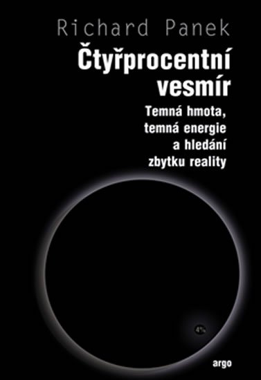 Panek Richard: Čtyřprocentní vesmír