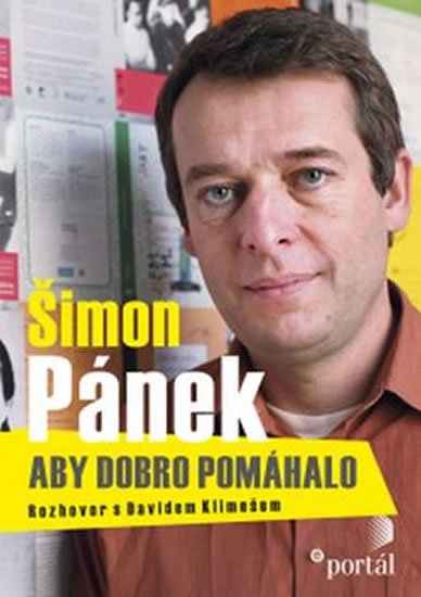 Klimeš David: Pánek Šimon - Aby dobro neškodilo