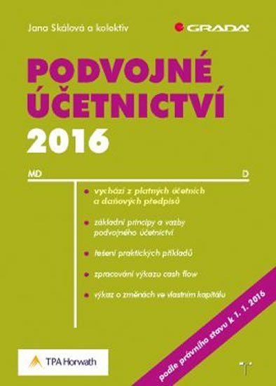 Skálová Jana: Podvojné účetnictví 2016