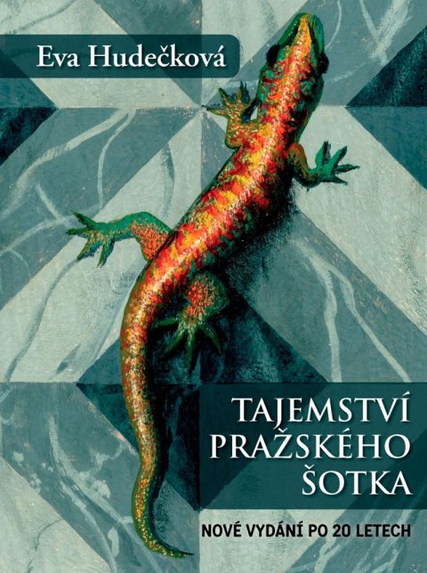 Hudečková Eva: Tajemství pražského šotka