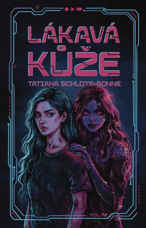 Schlote-Bonne Tatiana: Lákavá kůže