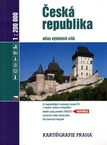 neuveden: Česká republika atlas výletních cílů 1:200 000