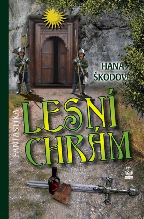Škodová Hana: Lesní chrám Škodová Hana: Lesní chrám