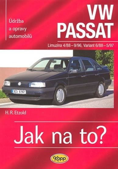 Etzold Hans-Rüdiger: VW PASSAT 4/88 - 5/97 - Jak na to? - 16.