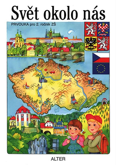 Tichá Marie: Svět okolo nás - Prvouka pro 2. ročník ZŠ Tichá Marie: Svět okolo nás - Prvouka pro 2. ročník ZŠ