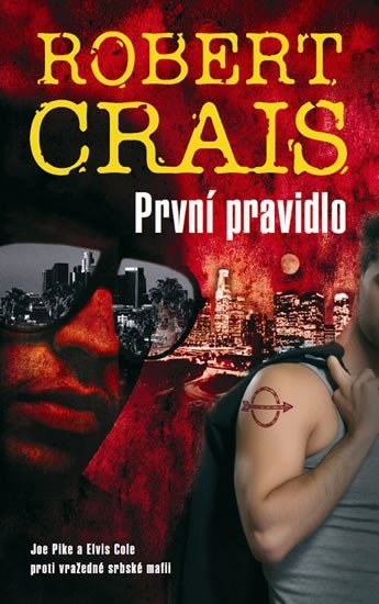 Crais Robert: První pravidlo