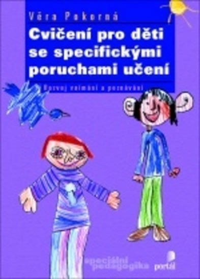 Pokorná Věra: Cvičení pro děti se spec. por. učení