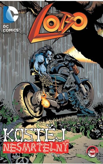 Grant Alan: Lobo - Kostěj nesmrtelný Grant Alan: Lobo - Kostěj nesmrtelný