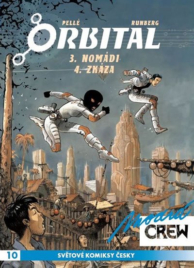 Runberg Sylvain: Modrá CREW 10 - Orbital 3+4 Runberg Sylvain: Modrá CREW 10 - Orbital 3+4