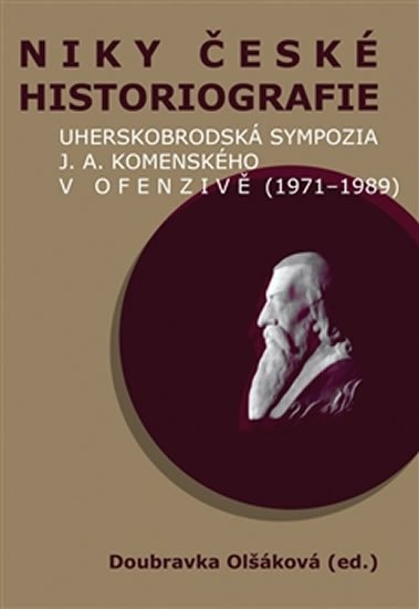 Olšáková Doubravka: Niky české historiografie