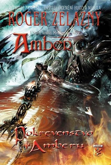 Zelazny Roger: Amber Merlinova sága 2 - Pokrevenstvo Amberu