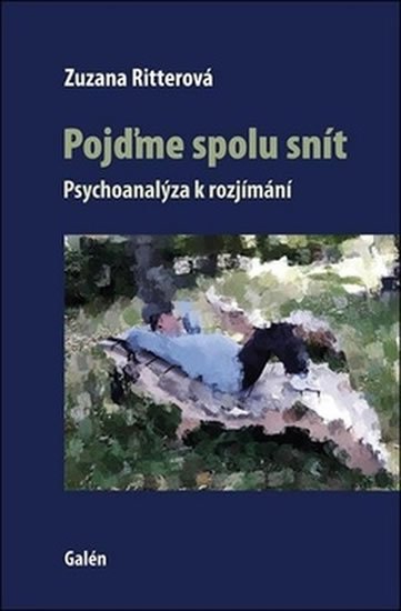 Ritterová Zuzana: Pojďme spolu snít
