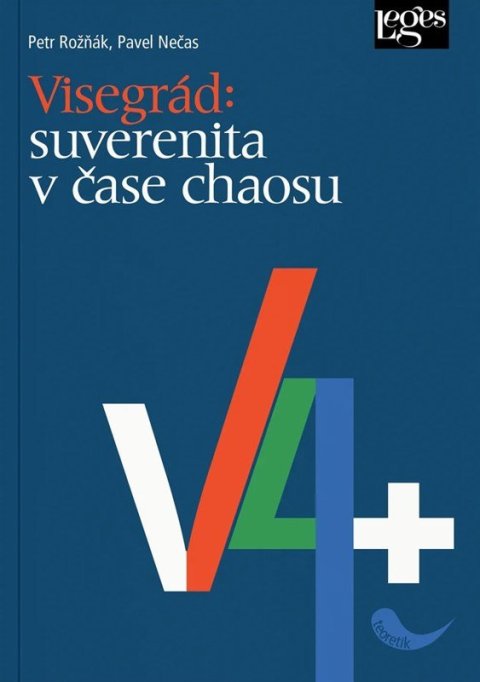 : Visegrád: suverenita v čase chaosu