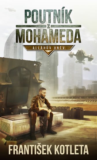 Kotleta František: Poutník z Mohameda - Alláhův hněv Kotleta František: Poutník z Mohameda - Alláhův hněv