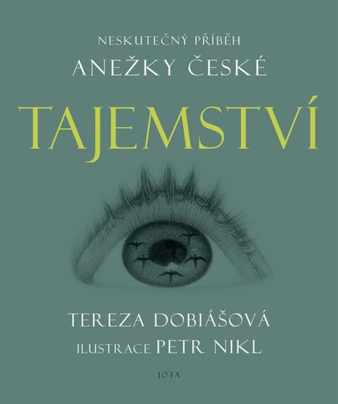 Dobiášová Krejčí Tereza: Tajemství Dobiášová Krejčí Tereza: Tajemství