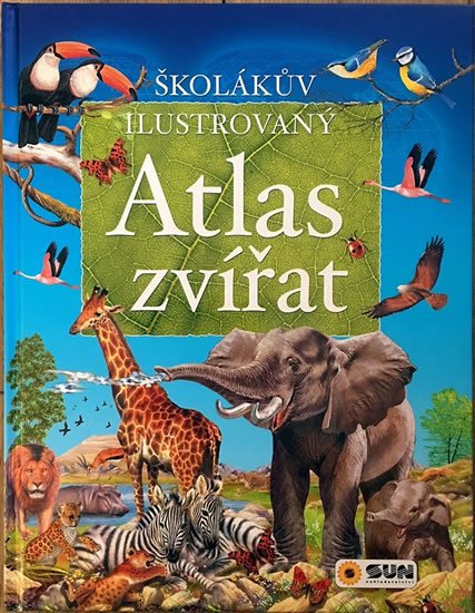 neuveden: Školákův ilustrovaný atlas zvířat