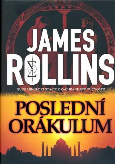 Rollins James: Poslední orákulum Rollins James: Poslední orákulum
