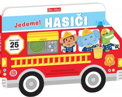 Bradley Jennie: Jedeme! HASIČI - Obrázková školička pro nejmenší Bradley Jennie: Jedeme! HASIČI - Obrázková školička pro nejmenší