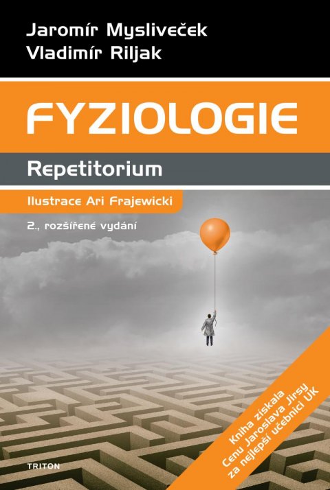 Mysliveček Jaromír: Fyziologie - Repetitorium