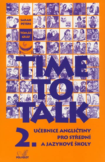 Peters Sarah: Time to talk 2 - kniha pro studenty Peters Sarah: Time to talk 2 - kniha pro studenty