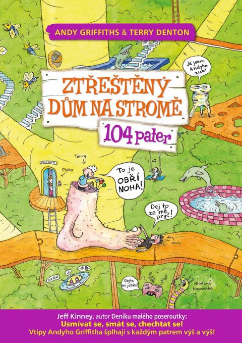 Griffiths Andy: Ztřeštěný dům na stromě - 104 pater Griffiths Andy: Ztřeštěný dům na stromě - 104 pater