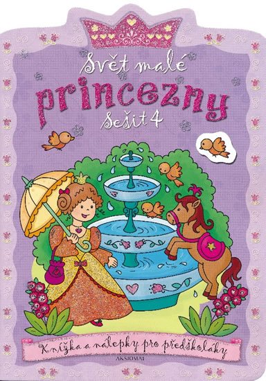 Bator Agnieszka: Svět malé princezny 4 Bator Agnieszka: Svět malé princezny 4