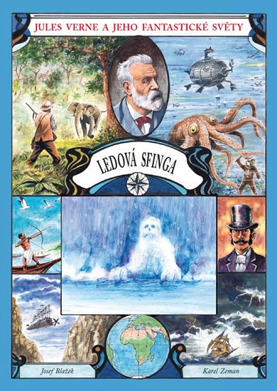 Verne Jules: Ledová sfinga Verne Jules: Ledová sfinga