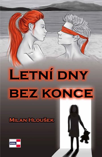 Hloušek Milan: Letní dny bez konce