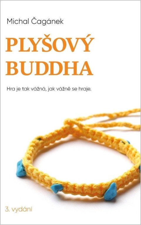 Čagánek Michal: Plyšový Buddha