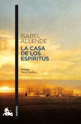 Allende Isabel: La casa de los espíritus