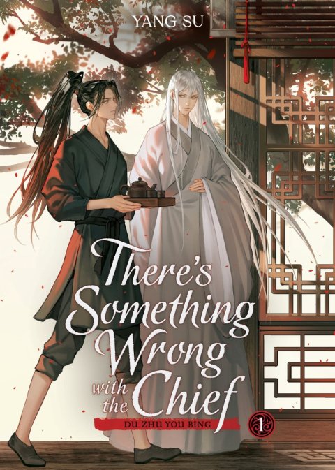 Yang Su: There´s Something Wrong with the Chief: Du Zhu You Bing (Novel) Vol. 1