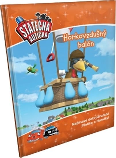 Ferner Elin: Horkovzdušný balon - kniha Statečná autíčka