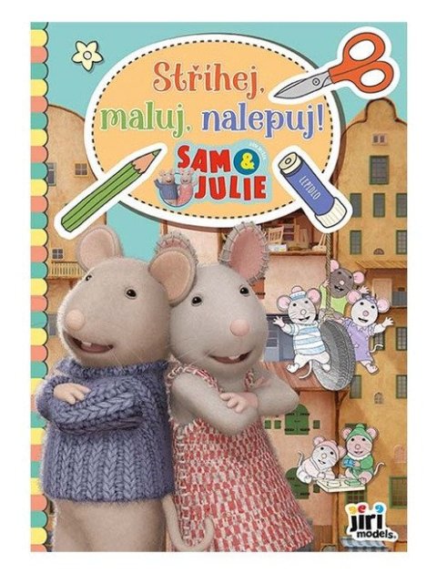 -: Stříhej, maluj, nalepuj! Dům myšek Sam  Julie