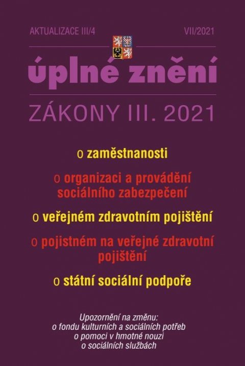 kolektiv autorů: Aktualizace III/4 Zákon o organizaci a provádění sociálního zabezpečení