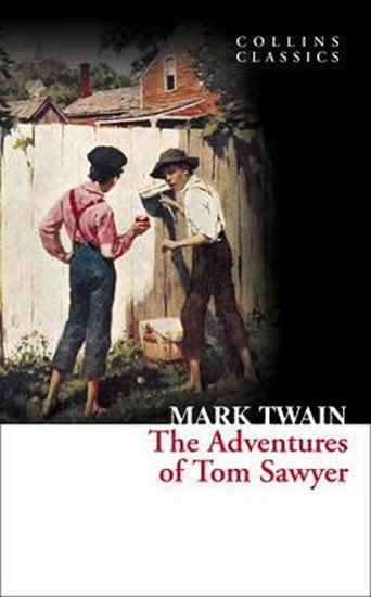Twain Mark: The Adventures of Tom Sawyer