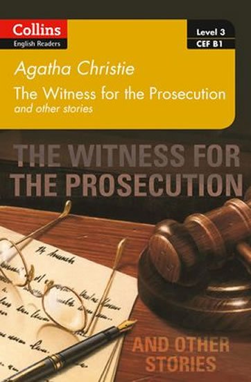 Christie Agatha: Level 3: Witness for the Prosecution and other stories: B1 (ELT Readers)