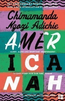 Ngozi Adichie Chimamanda: Americanah