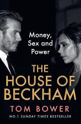 Bower Tom: House of Beckham