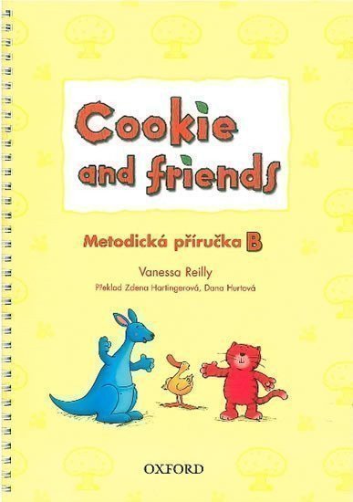 Reilly Vanessa: Cookie and Friends B Metodická Příručka