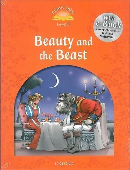 Arengo Sue: Classic Tales 5 Beauty and the Beast + Audio CD Pack (2 nd)