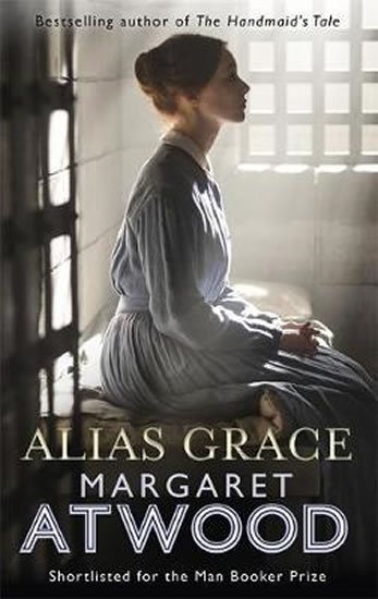 Atwoodová Margaret: Alias Grace