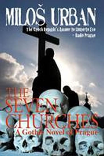 Urban Miloš: The Seven Churches