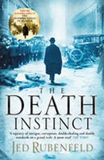 Rubenfeld Jed: The Death Instinct Rubenfeld Jed: The Death Instinct