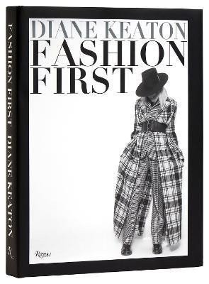 Keatonová Diane: Fashion First