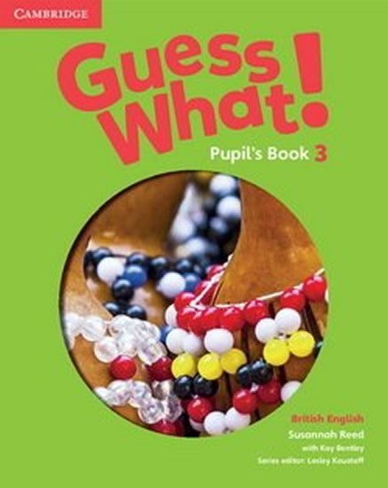 Reed Susannah: Guess What! 3 Pupils Book