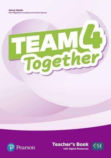Heath Jennifer: Team Together 4 Teacher´s Book with Digital Resources Pack